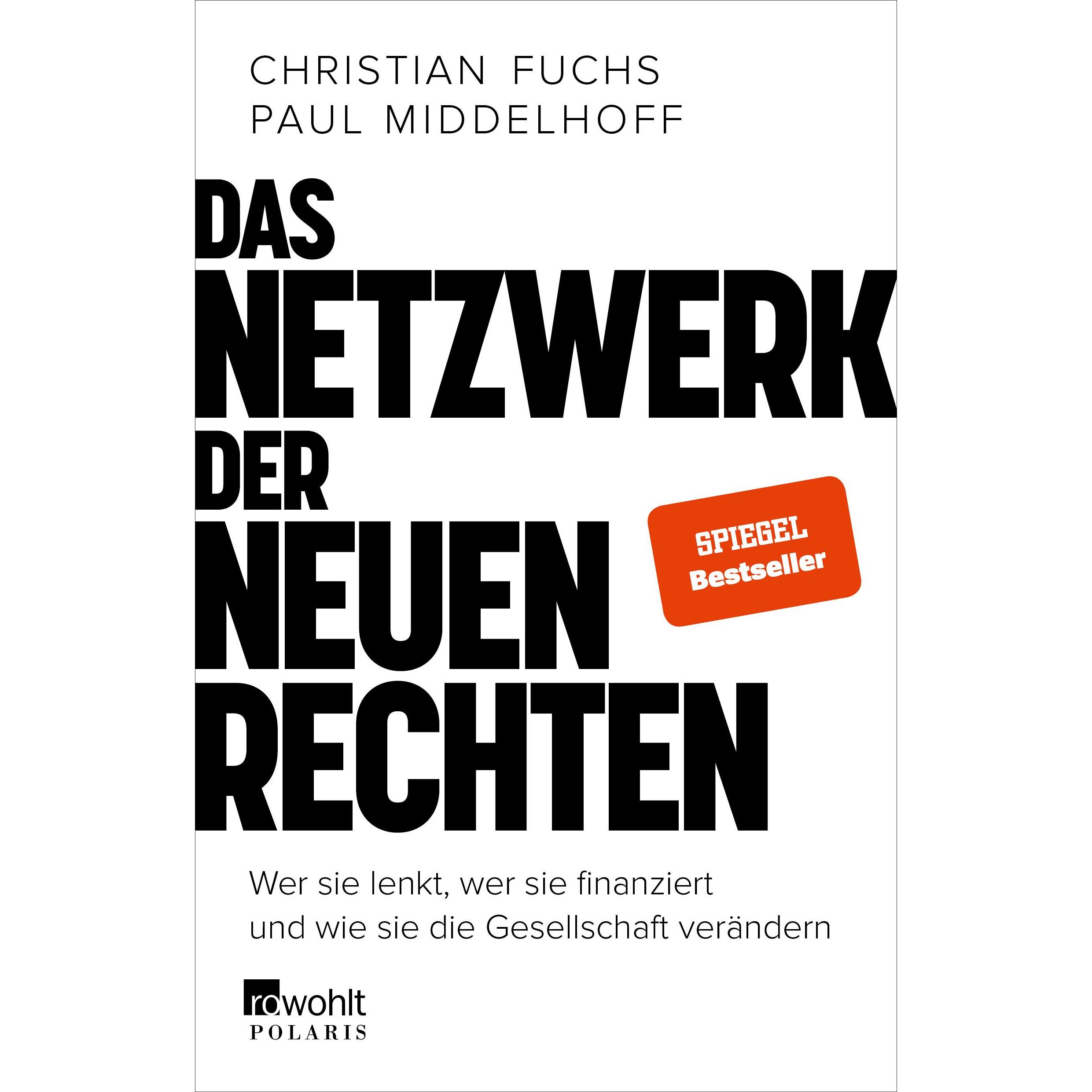 Das Netzwerk der neuen Rechten, Fachbücher von Christian Fuchs