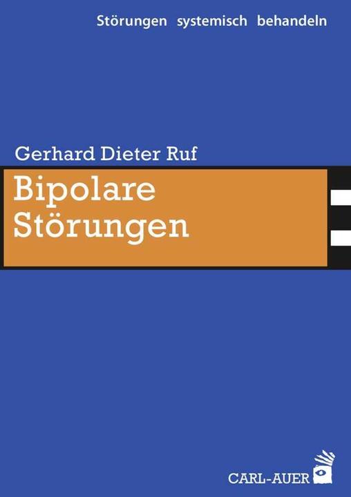 Produktbild Bipolare Störungen (Deutsch, Gerhard Dieter Ruf, 2017)