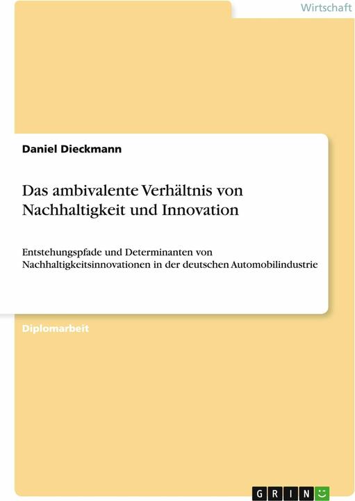 Produktbild Das ambivalente Verhältnis von Nachhaltigkeit und Innovation (Deutsch)