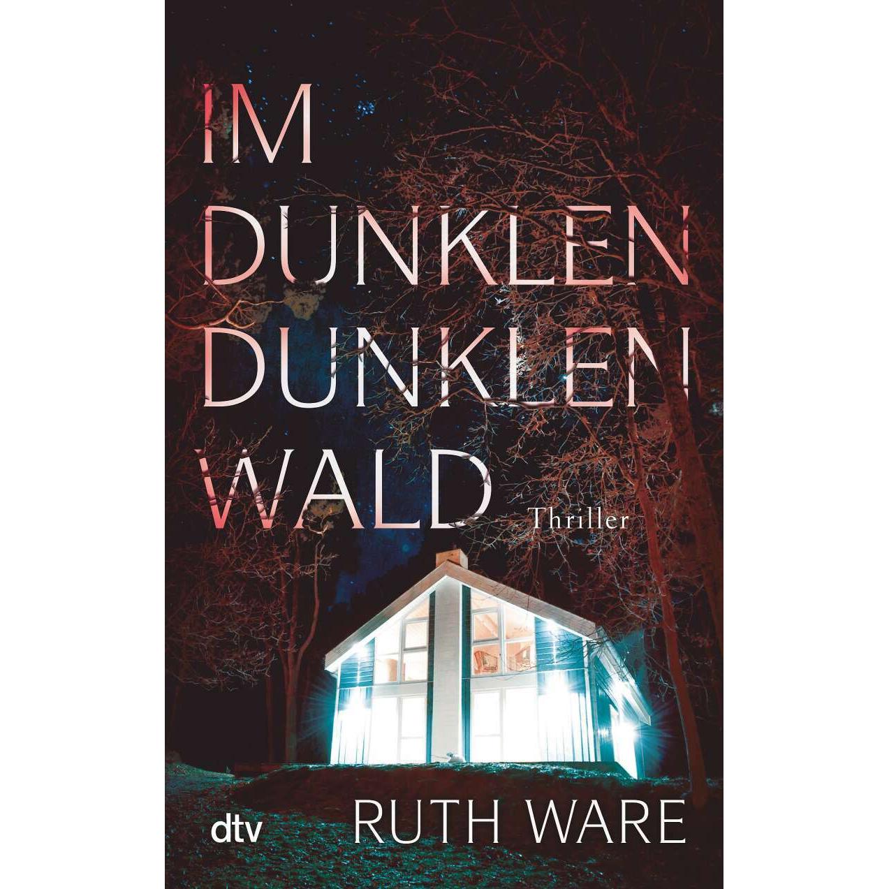 Thumbnail - Im dunklen, dunklen Wald, Belletristik von Ruth Ware