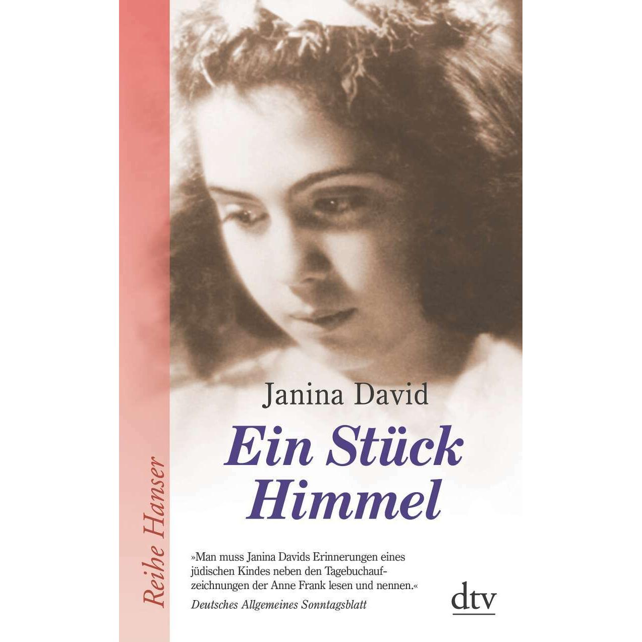 Ein Stück Himmel, Kinderbücher von Janina David, Hannelore Neves