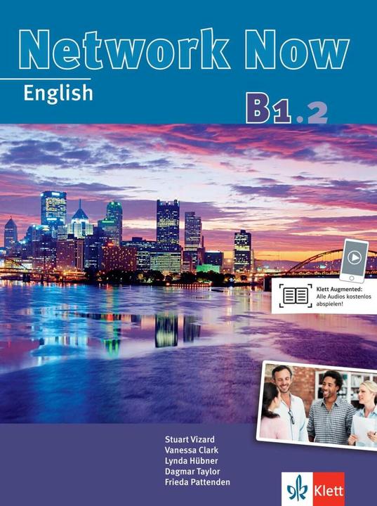 Produktbild Network Now. Student's Book mit 2 Audio-CDs B1.2 (Deutsch, Dagmar Taylor, Frieda Pattenden, Lynda Hübner, Stuart Vizard, Vanessa Clark, 2014)