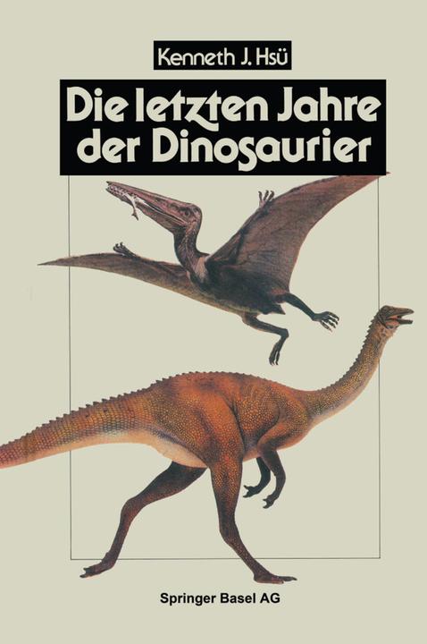 Produktbild Die letzten Jahre der Dinosaurier (Deutsch, HSÜ, 2014)