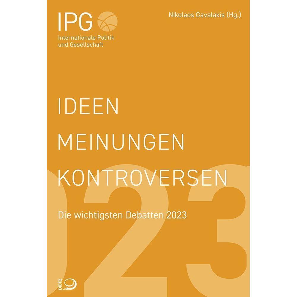 Ideen Meinungen Kontroversen, Fachbücher von Friedrich-Ebert-Stiftung e.V.