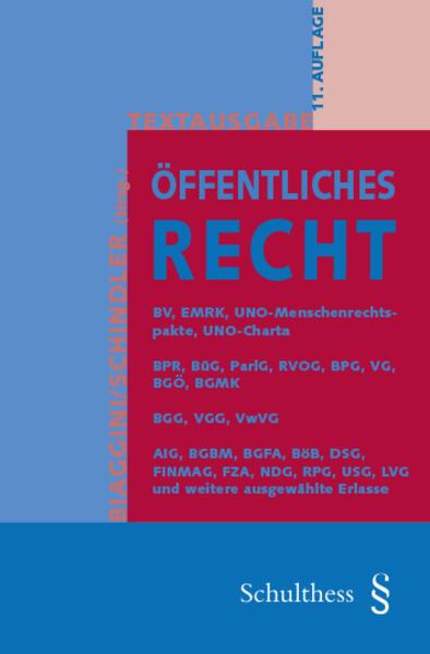 Textausgabe Öffentliches Recht (Allemand, Benjamin Schindler, Giovanni Biaggini, 2023)