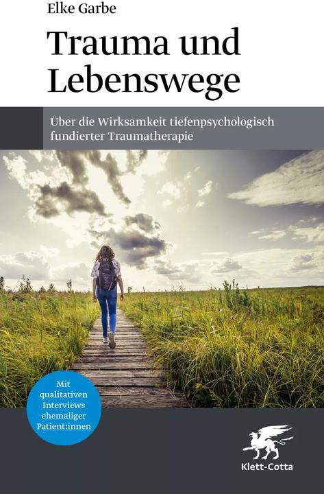 Produktbild Trauma und Lebenswege (Deutsch, Elke Garbe, 2023)