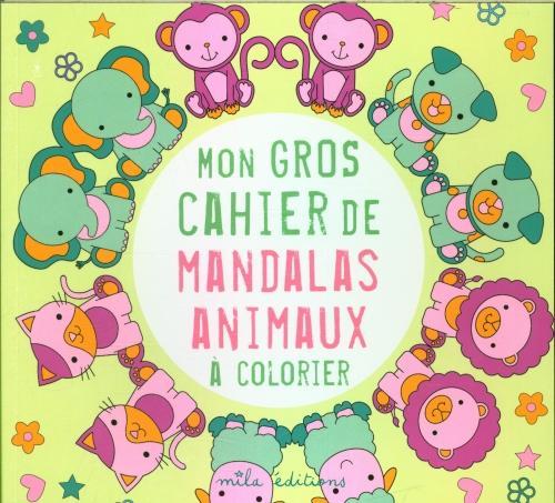 Image du produit Mila Mon gros cahier de mandalas animaux à colorier (Français, Collectif, 2023)