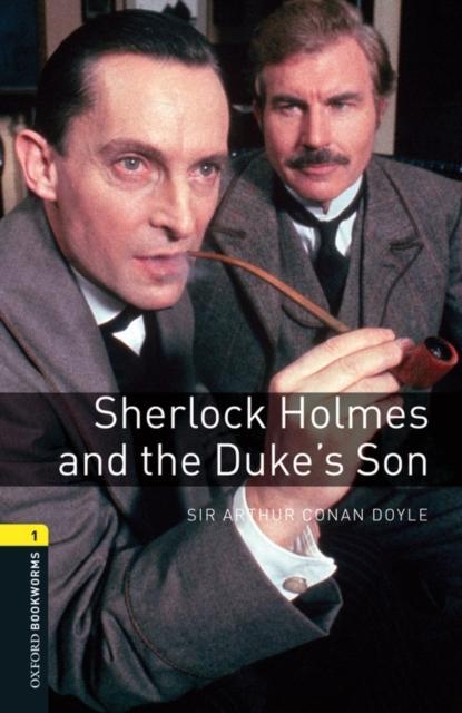 Produktbild 6th school year, level 2 - Sherlock Holmes and the Duke's Son - new edition (Englisch, Jennifer Bassett, Sir Arthur Conan Doyle, 2007)