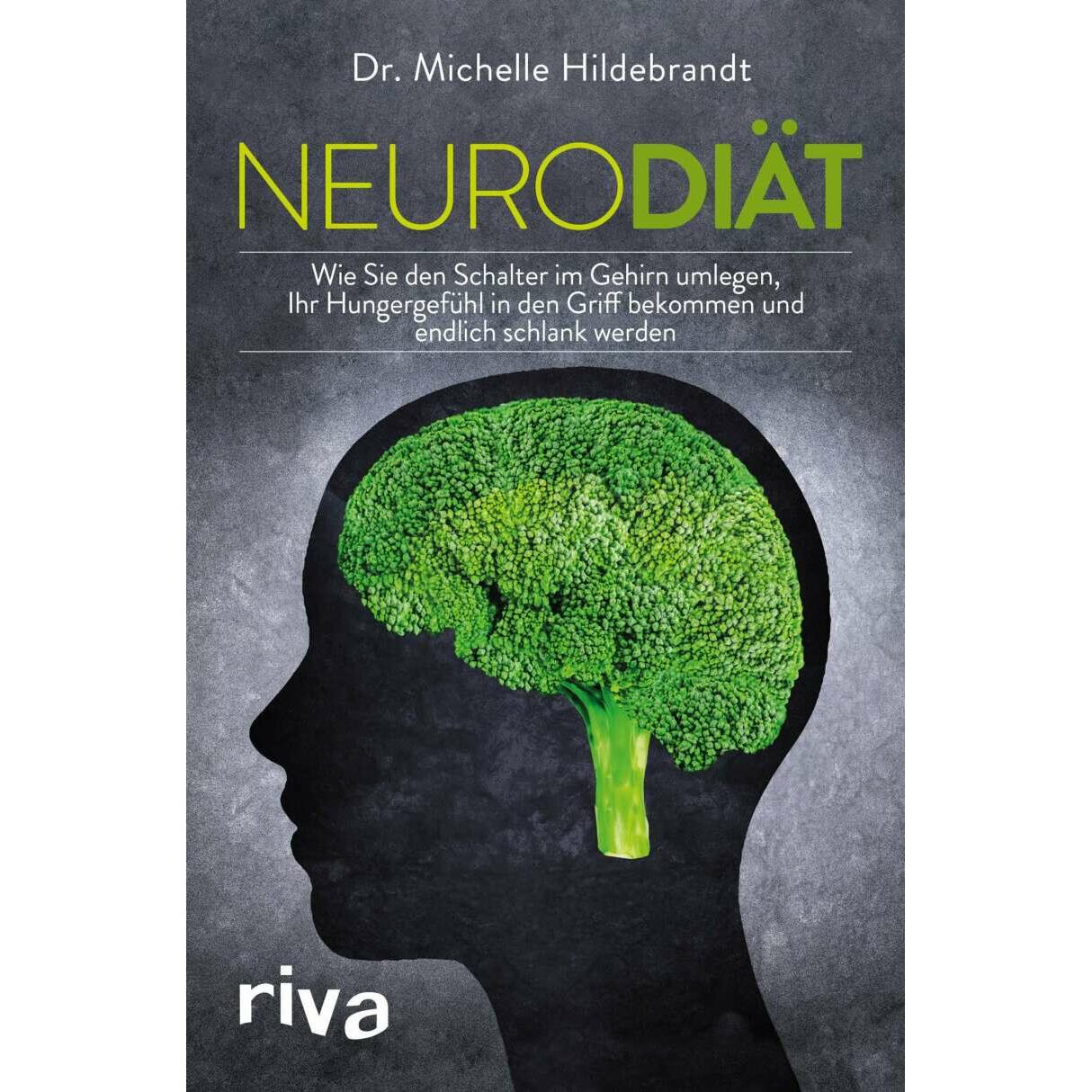 Neurodiät, Ratgeber von Michelle Hildebrandt