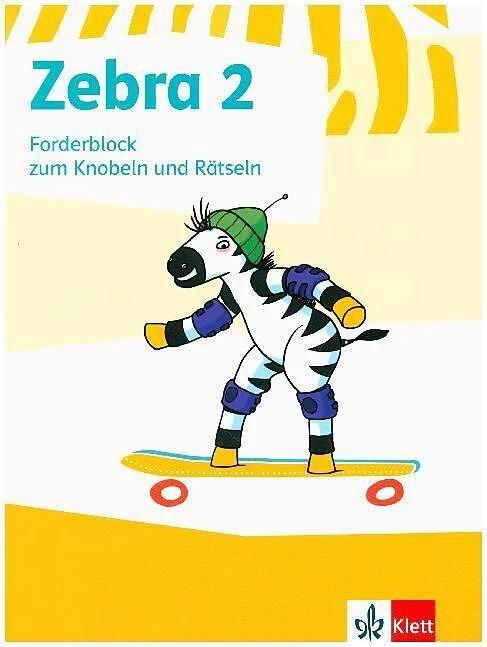 Produktbild Zebra. Forderblock zum Knobeln und Rätseln 2. Schuljahr (Neubearbeitung) (Deutsch, 2014)