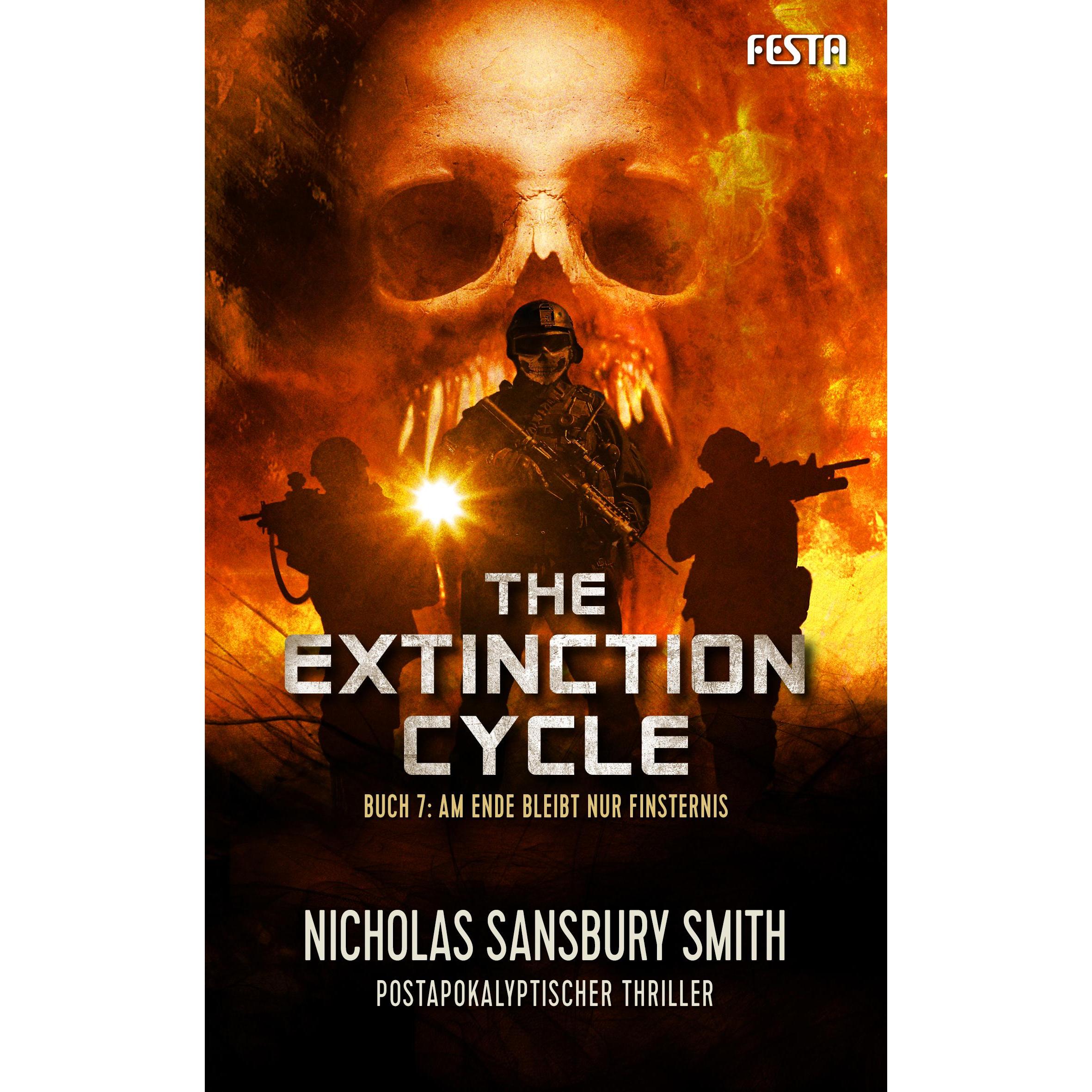 The Extinction Cycle - Buch 7: Am Ende bleibt nur Finsternis, Belletristik von Nicholas Sansbury Smith