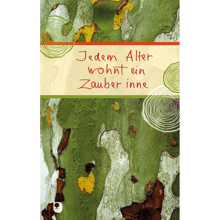 Jedem Alter wohnt ein Zauber inne, Sachbücher von Verlag am Eschbach