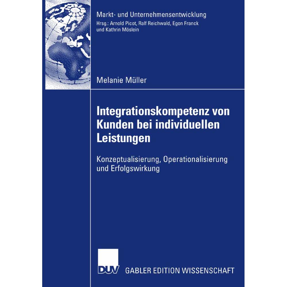 Integrationskompetenz von Kunden bei individuellen Leistungen, Fachbücher von Melanie Müller