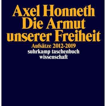 Thumbnail - Die Armut unserer Freiheit, Fachbücher von Axel Honneth