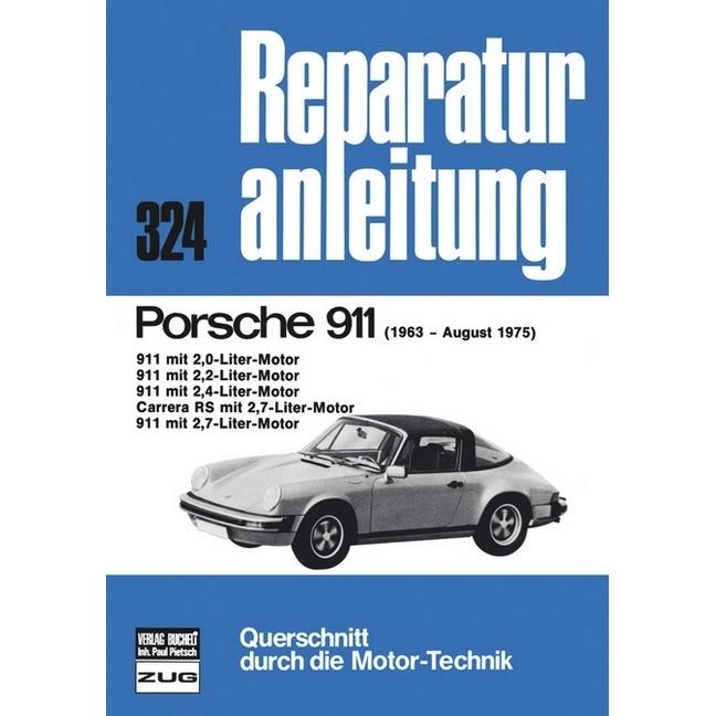 Porsche 911 1963-1975, Ratgeber