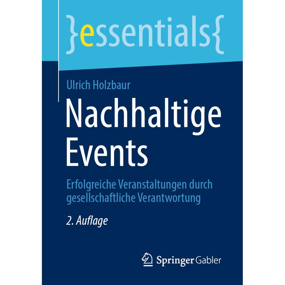 Holzbaur:Nachhaltige Events, Fachbücher von Ulrich Holzbaur