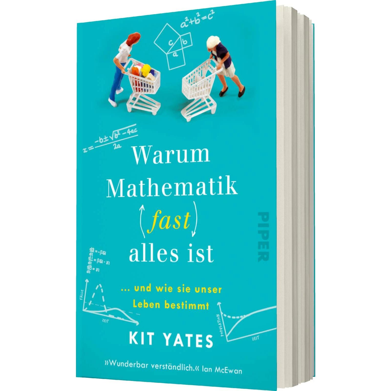 Warum Mathematik (fast) alles ist, Fachbücher von Kit Yates