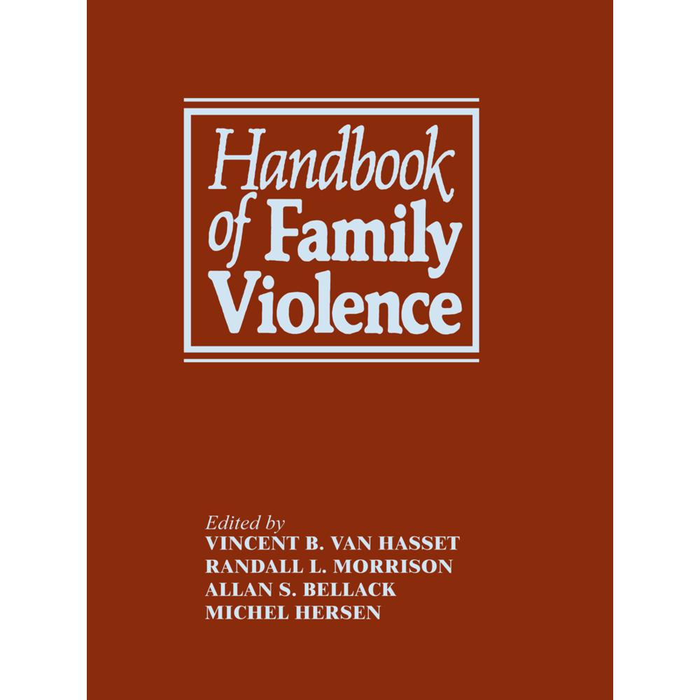 Handbook of Family Violence, Fachbücher von Vincent B. Van Hasselt, Alan S. Bellack, Michel Hersen, R. L. Morrison