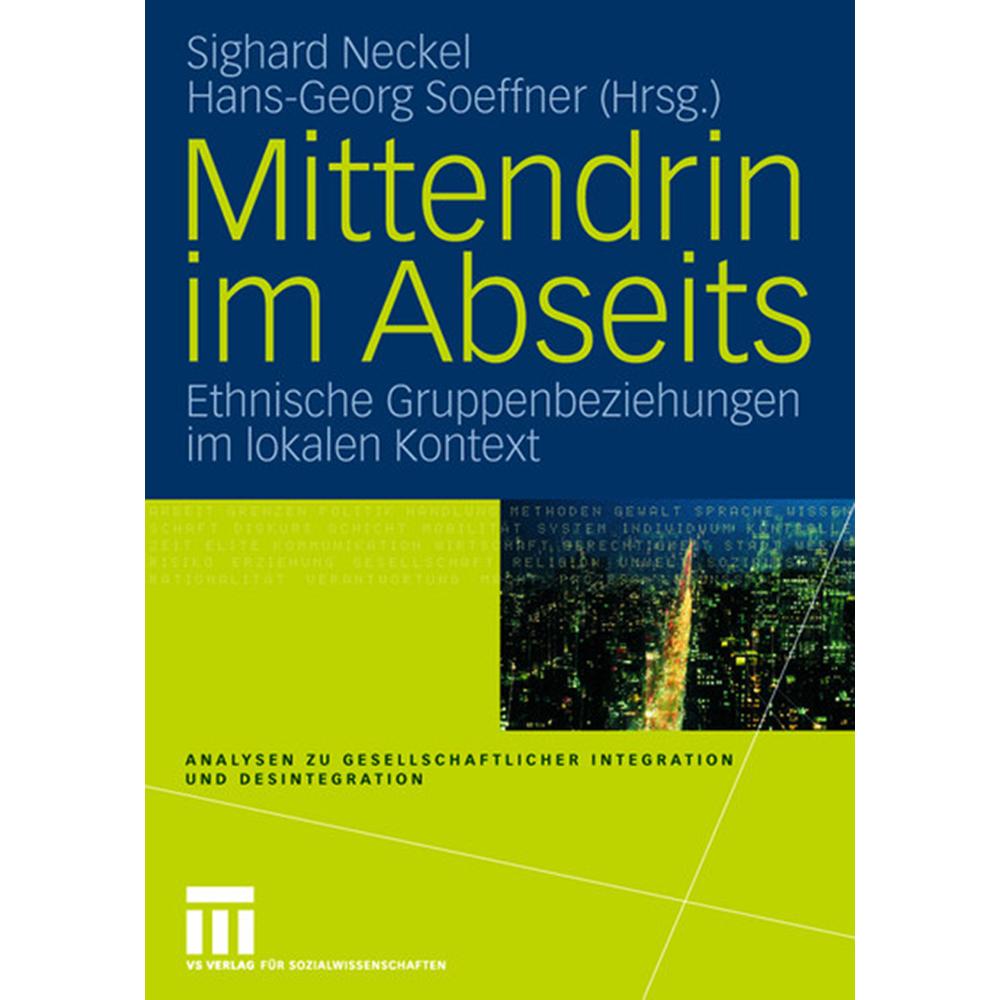 Mittendrin im Abseits, Fachbücher von Hans-Georg Soeffner, Sighard Neckel