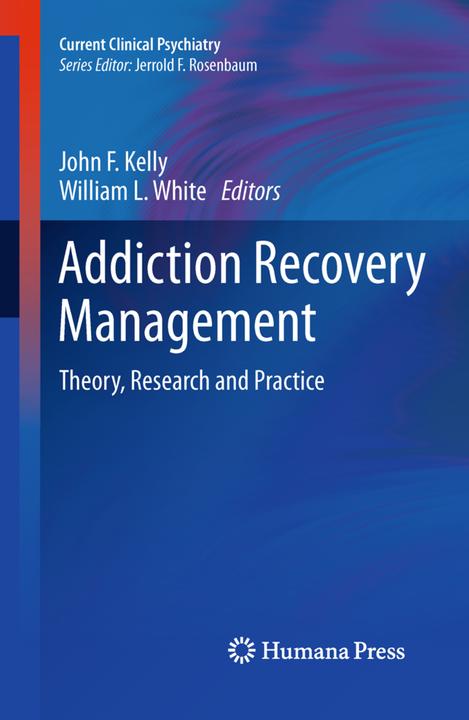 Addiction Recovery Management (Englisch, 2010)