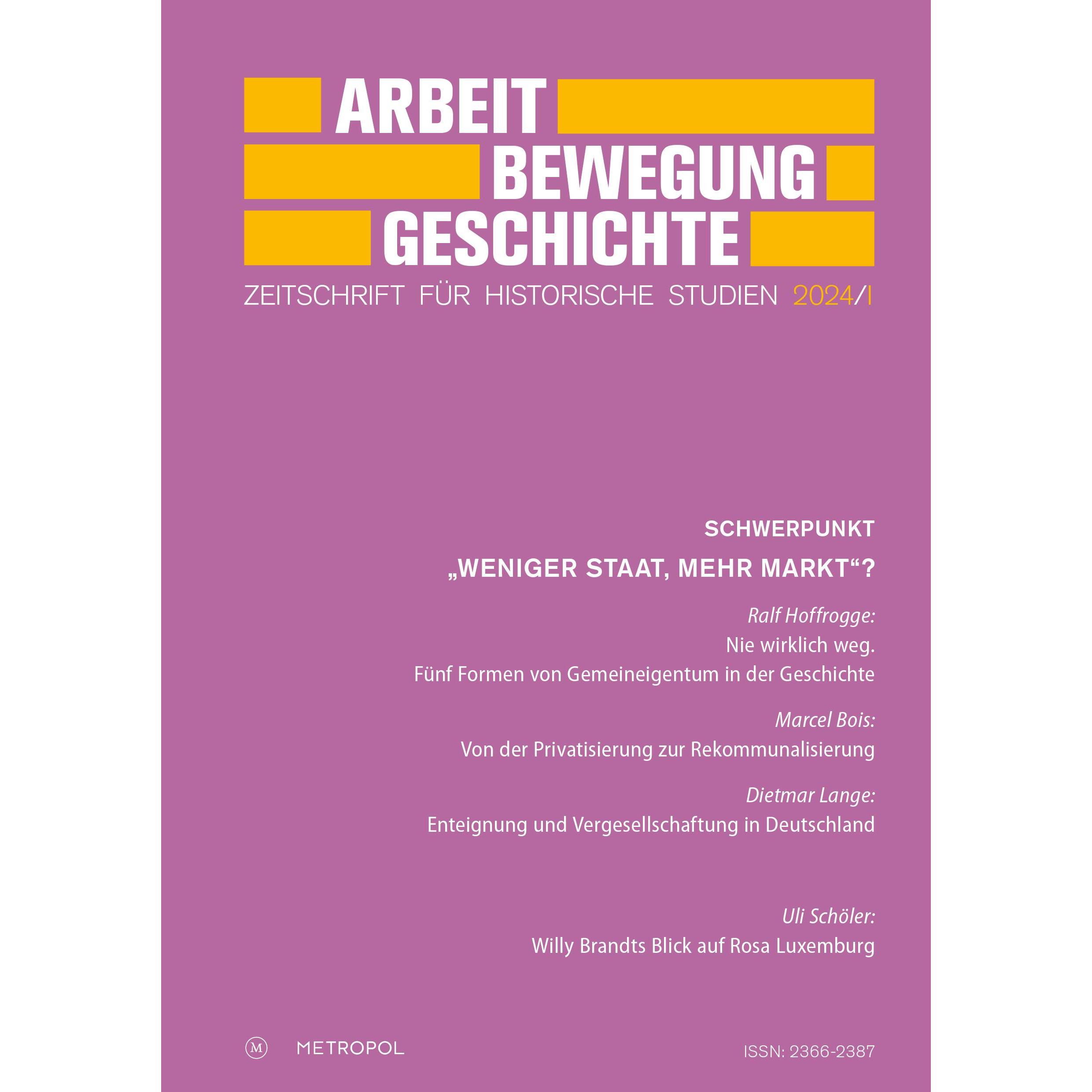 Arbeit - Bewegung - Geschichte, Fachbücher von Fördervereins für Forschungen zur Geschichte der Arbeiterbewegung e.V.