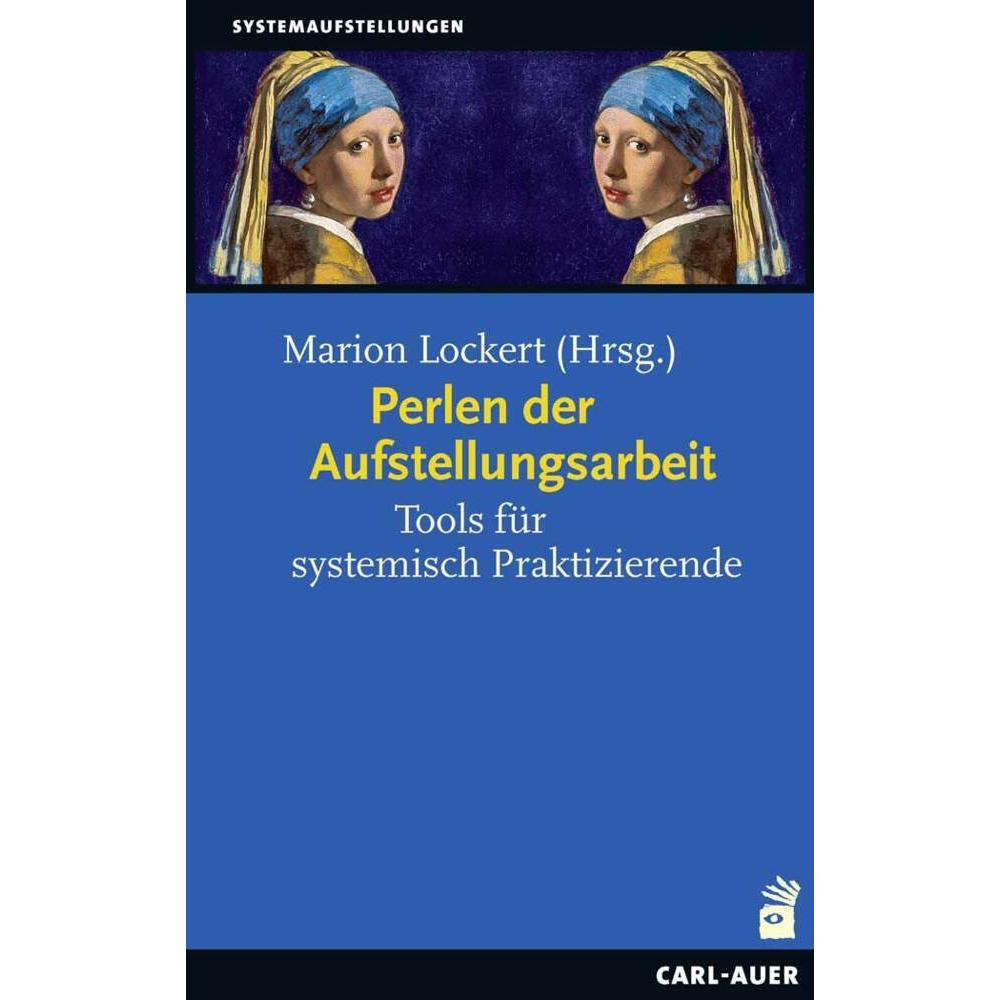 Perlen der Aufstellungsarbeit, Fachbücher