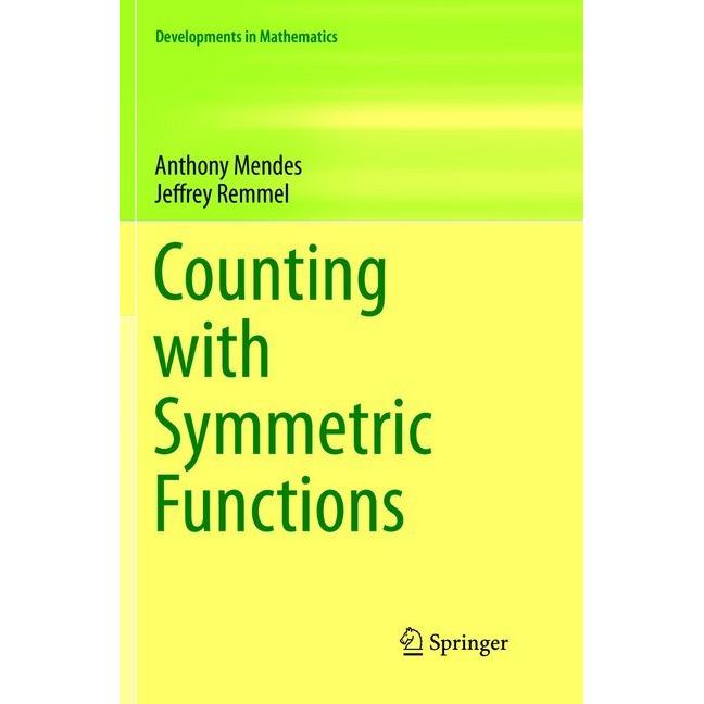 Counting with Symmetric Functions, Fachbücher von Anthony Mendes, Jeffrey Remmel