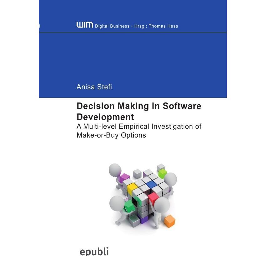 Thumbnail - Decision Making in Software Development, Fachbücher von Anisa Stefi