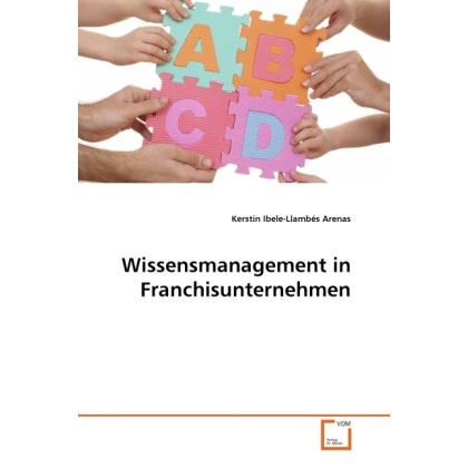Wissensmanagement in Franchisunternehmen, Fachbücher