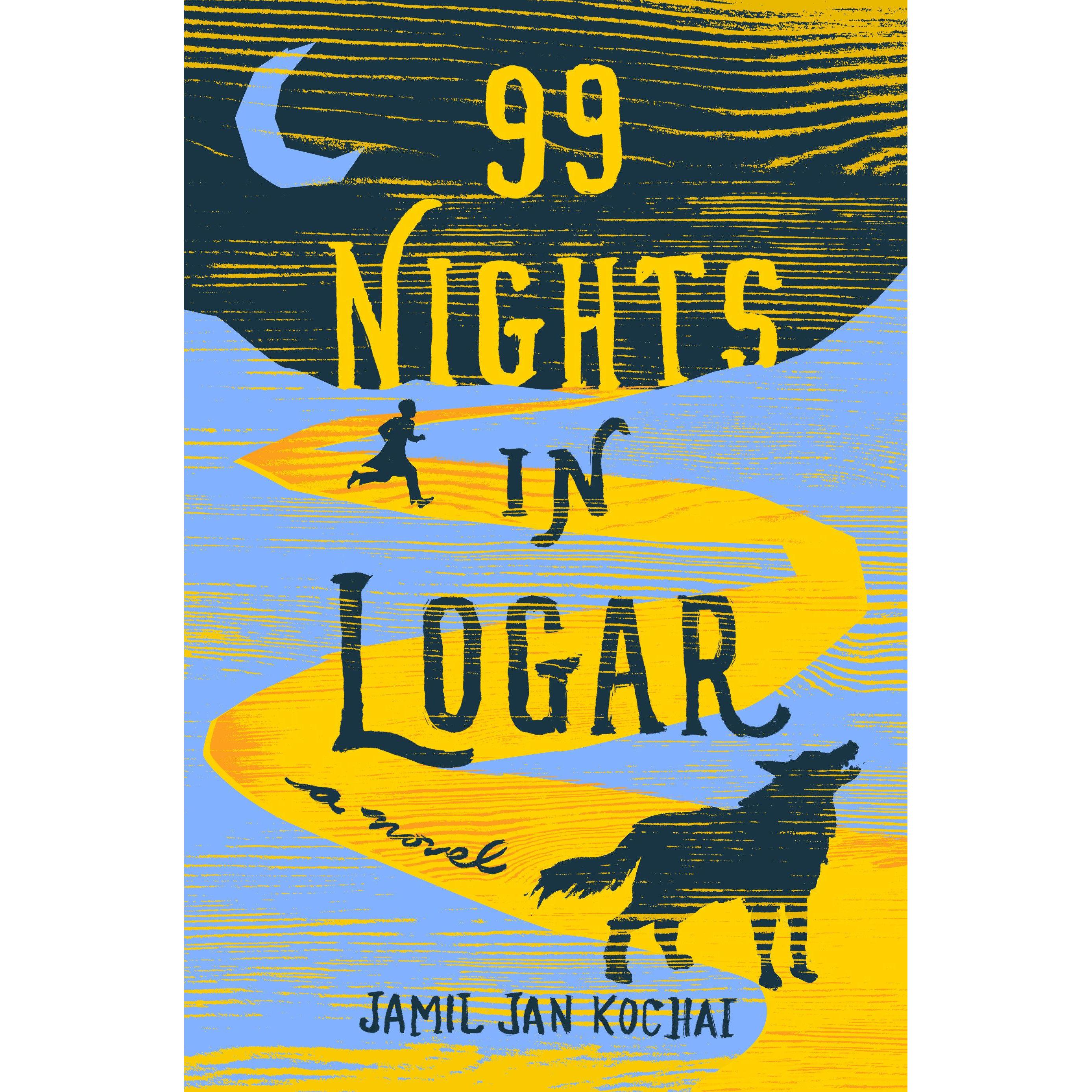 99 Nights in Logar, Belletristik von Jamil Jan Kochai