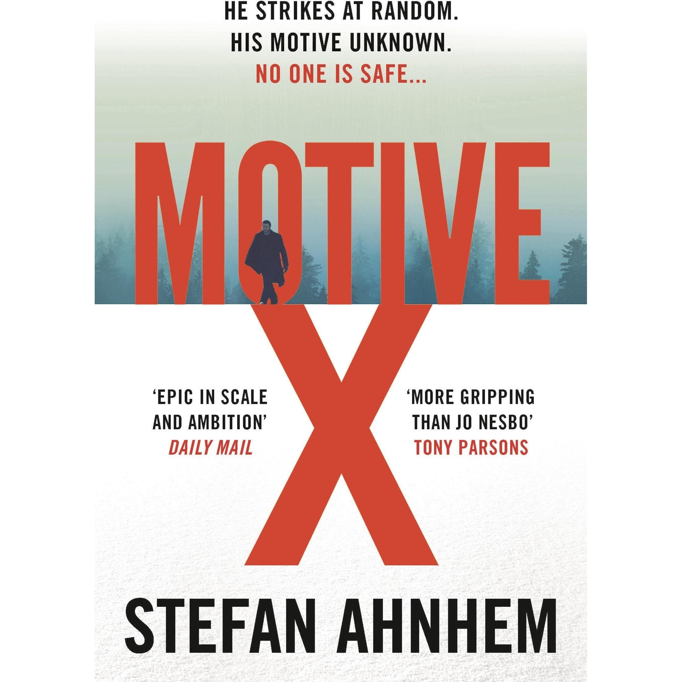 Ahnhem:Motive X, Belletristik von Stefan Ahnhem