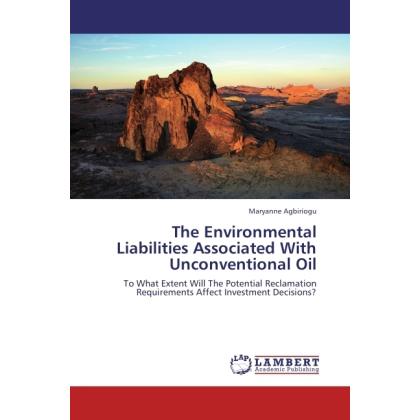 Thumbnail - The Environmental Liabilities Associated With Unconventional Oil, Fachbücher