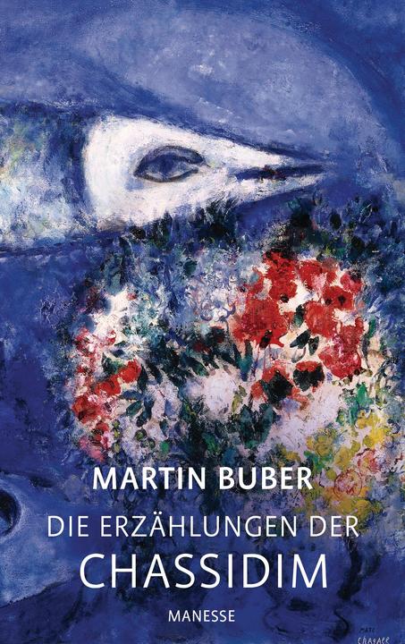 Produktbild Die Erzählungen der Chassidim (Deutsch, Martin Buber, 2014)