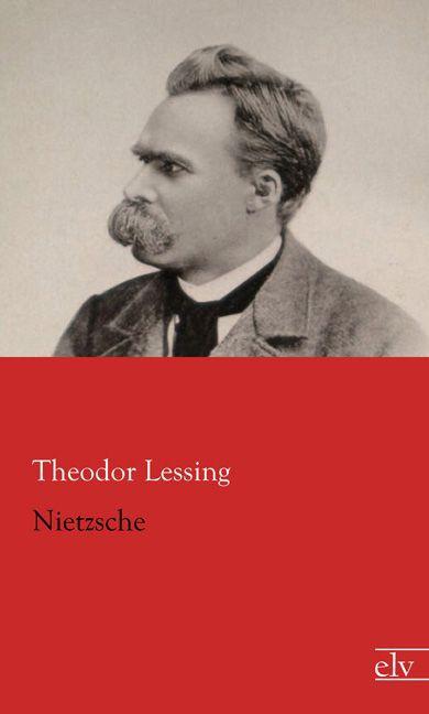 Produktbild Nietzsche (Deutsch, Theodor Lessing, 2014)