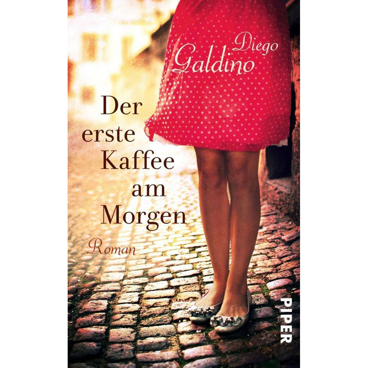 Der erste Kaffee am Morgen, Belletristik von Diego Galdino, Gabriela Schönberger