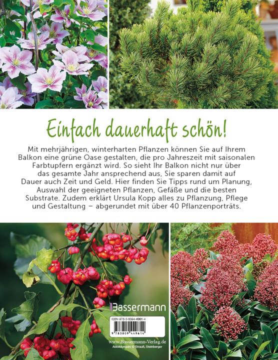 Immagine prodotto Der immergrüne Balkon. Ganzjährig gestalten mit winterharten Pflanzen (Tedesco, Ursula Kopp, 2024)