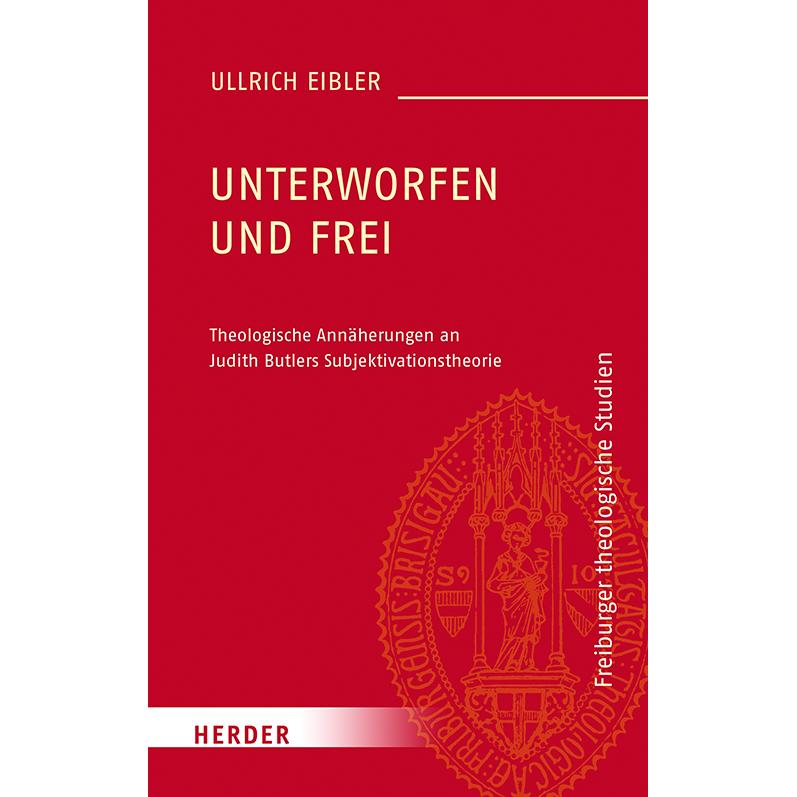 Thumbnail - Unterworfen und frei, Sachbücher von Ullrich Eibler
