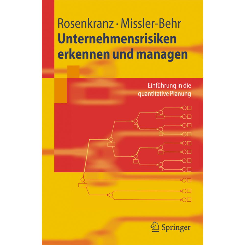 Unternehmensrisiken erkennen und managen, Fachbücher von Magdalena Missler-Behr, Friedrich Rosenkranz