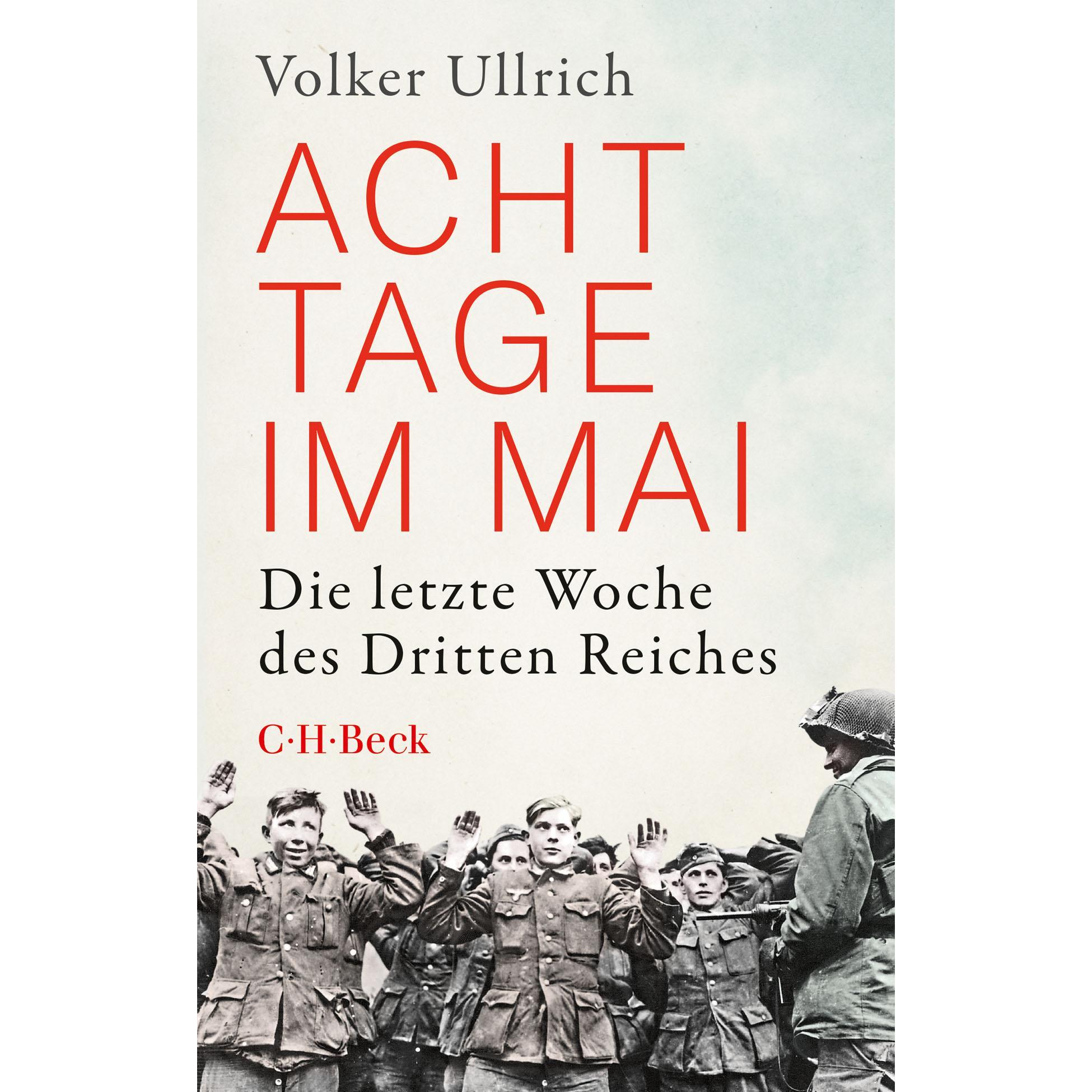 Acht Tage im Mai, Sachbücher von Volker Ullrich