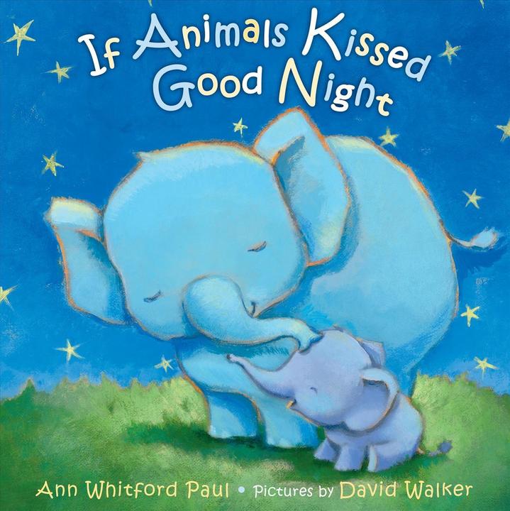 Image du produit If Animals Kissed Good Night (Anglais, Ann Whitford Paul, David Walker, 2014)