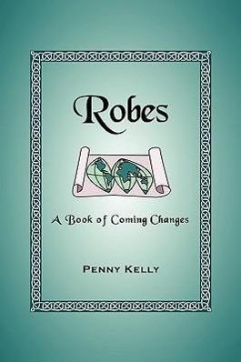 Produktbild Robes (Englisch, Penny Kelly, 2005)