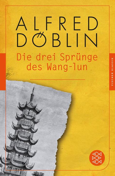 Produktbild Die drei Sprünge des Wang-lun (Deutsch, Alfred Döblin, 2013)