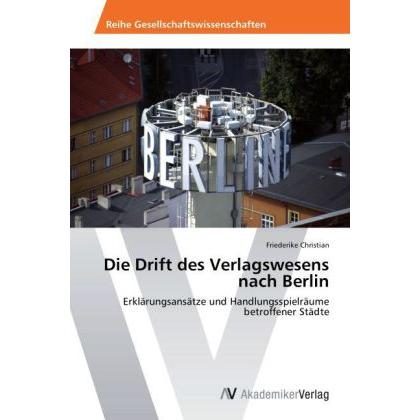 Die Drift des Verlagswesens nach Berlin, Fachbücher