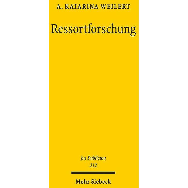 Thumbnail - Ressortforschung, Fachbücher von A. Katarina Weilert