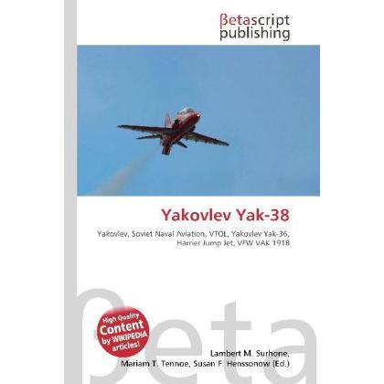 Yakovlev Yak-38, Fachbücher von Susan F. Marseken, Miriam T. Timpledon, Lambert M. Surhone