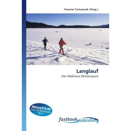 Langlauf, Ratgeber von Yvonne Tomansek