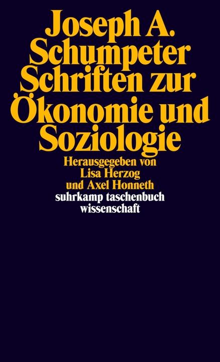 Produktbild Schriften zur Ökonomie und Soziologie (Deutsch, Joseph A. Schumpeter, 2016)