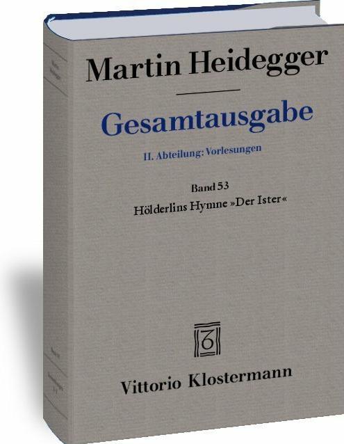 Actual product image Hölderlin's Hymn 'Der Ister' (Summer Semester 1942) (German, Martin Heidegger, Walter Biemel, 1993)