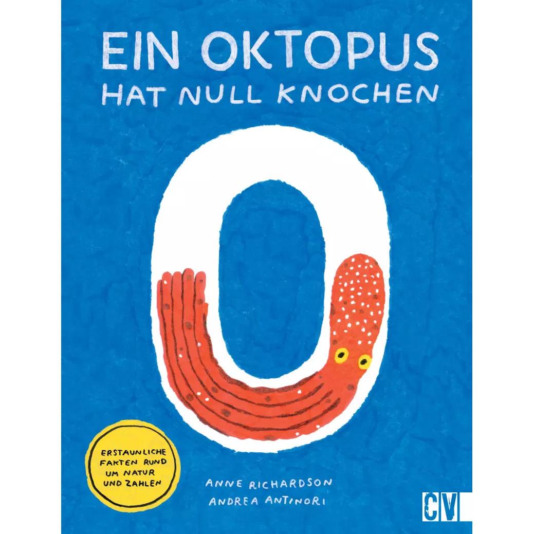 Thumbnail - Ein Oktopus hat null Knochen, Kinderbücher von Anne Richardson