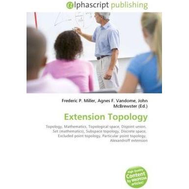 Extension Topology, Fachbücher von Agnes F. Vandome, Frederic P. Miller, John McBrewster
